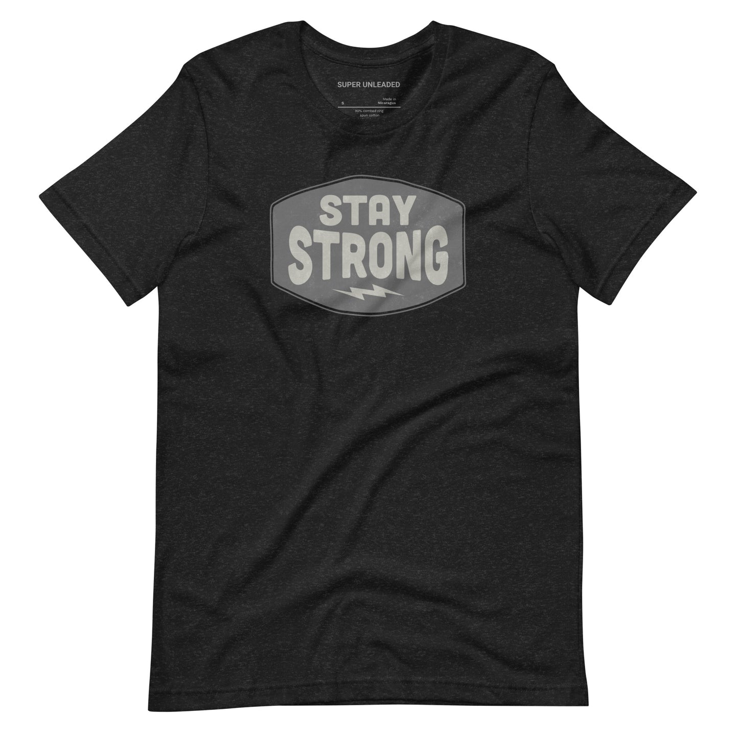 Stay Strong T-shirt