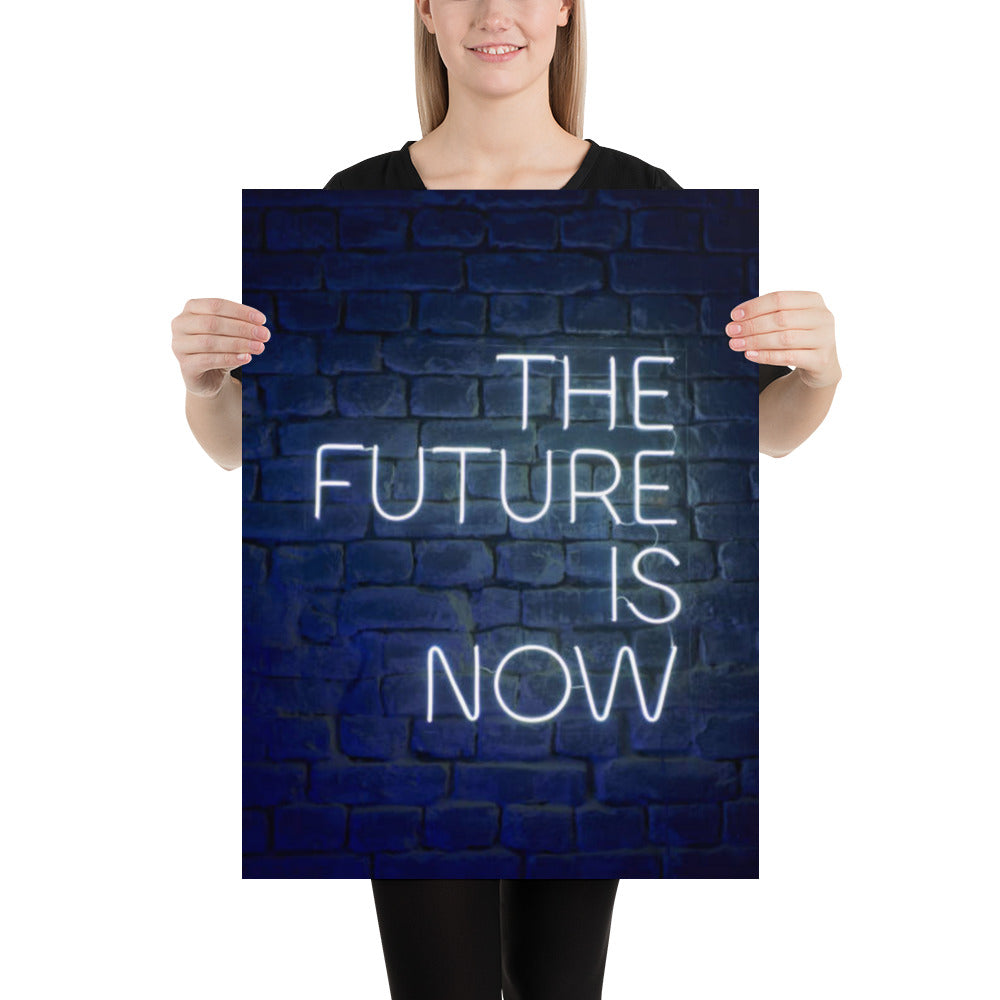The Future Is Now Poster