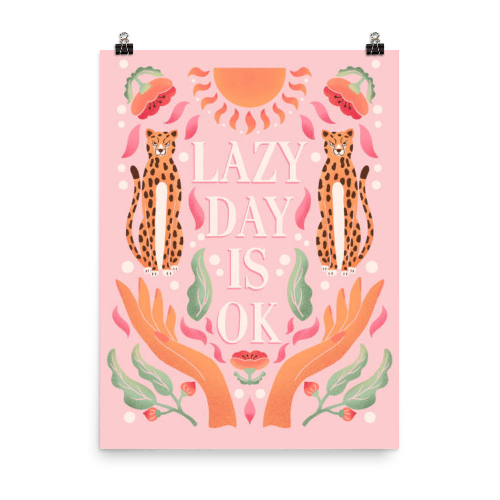 Lazy Day Is Ok Poster